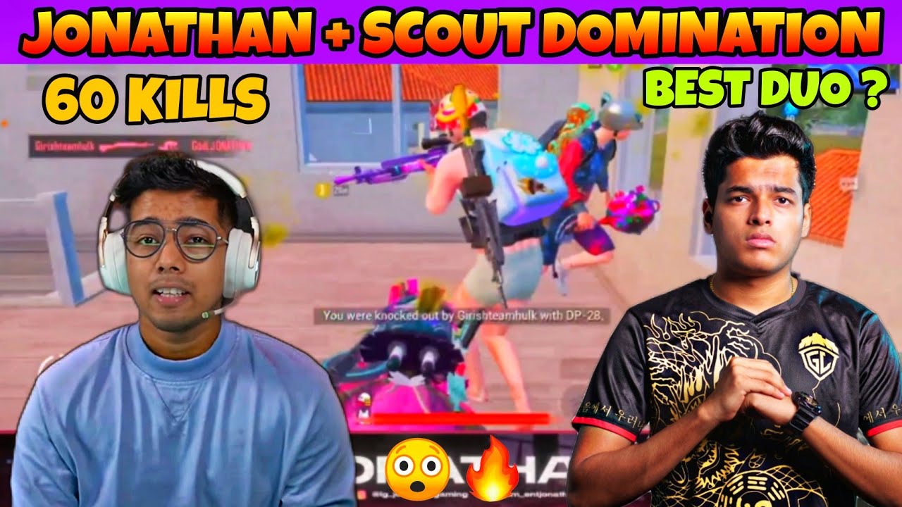 Jonathan & Scout Domination🔥 | 60 Kills | Best Duo | Ft Clutchgod Mogambo