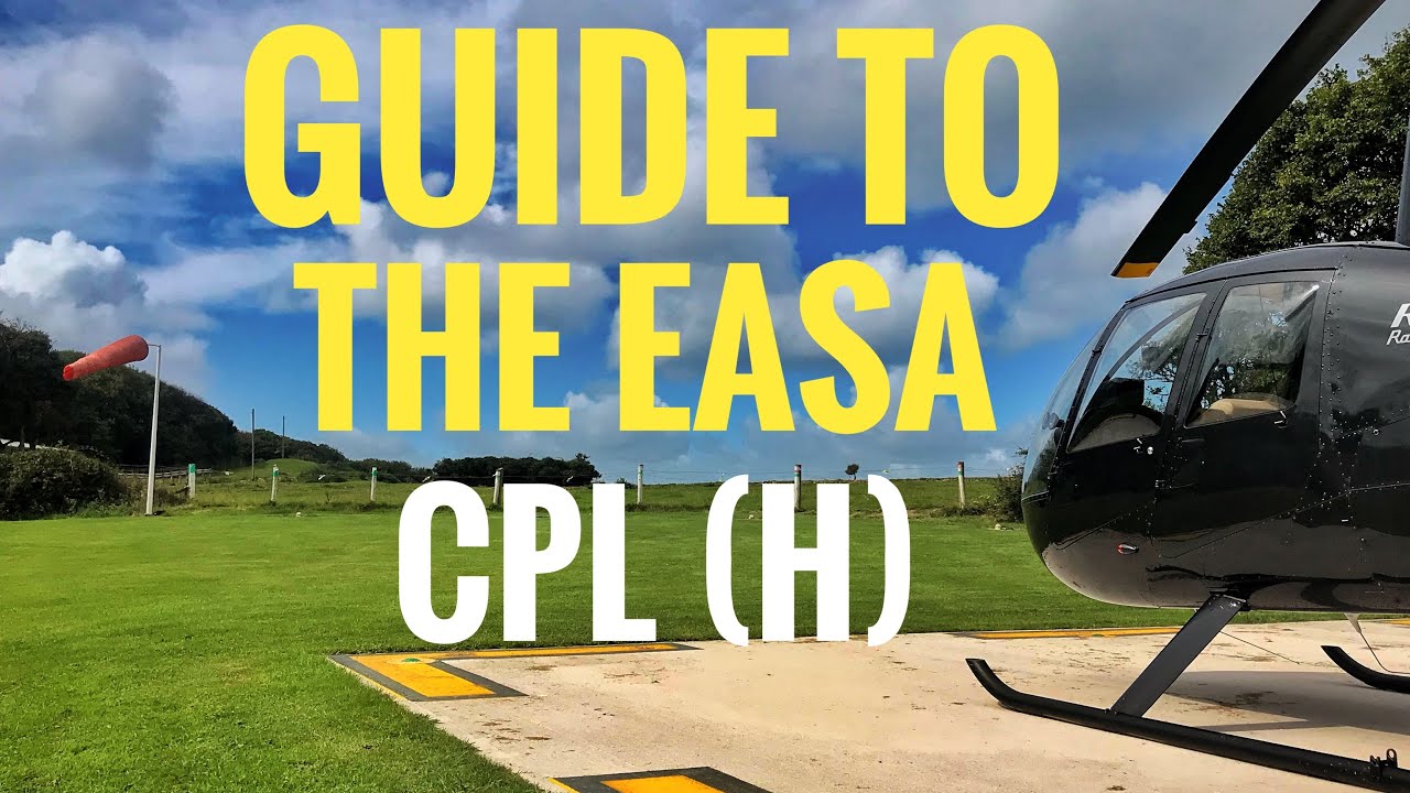 Guide to the CPL - Helicopter commercial Flight Training