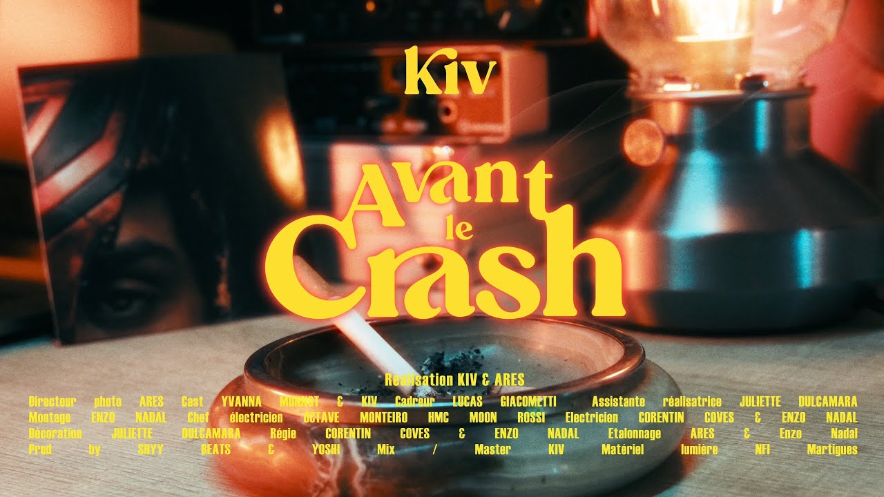 Kiv - AVANT LE CRASH ( CLIP )