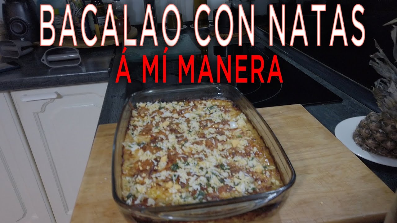Bacalao con Natas Á Mí Manera