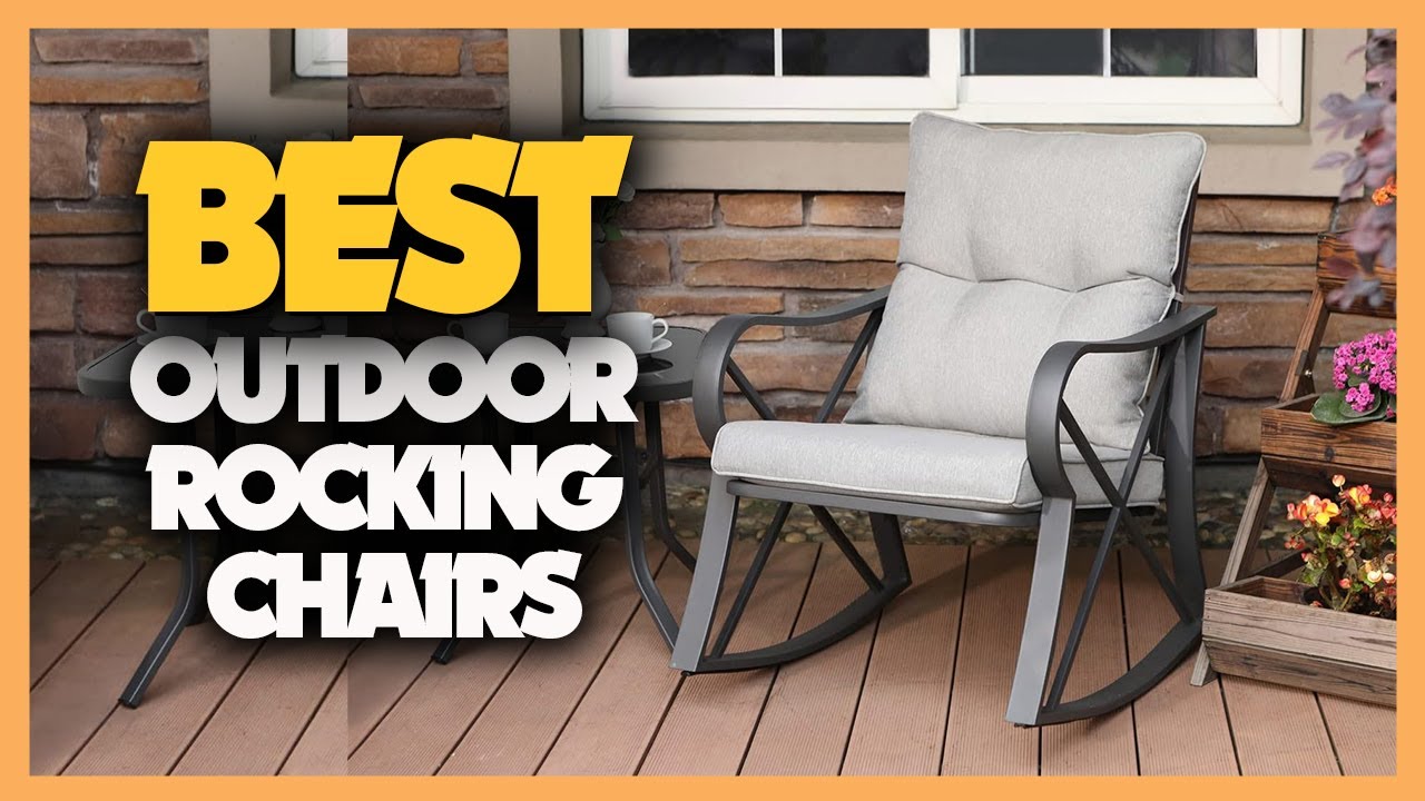 Top 10 Best Outdoor Rocking Chairs 2023