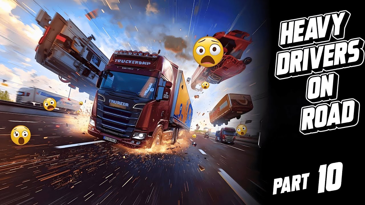 "Heavy Drivers On Road" 😂 Hilarious TruckersMP Moments - Part 10