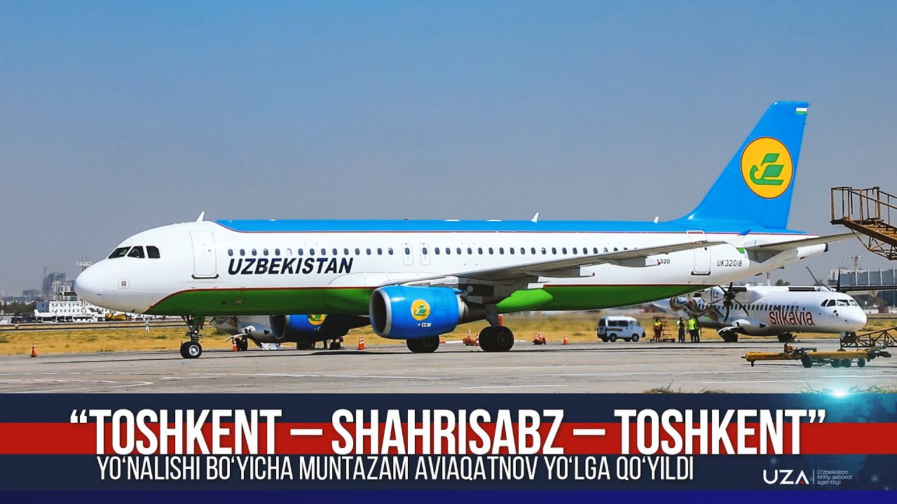 “Toshkent – Shahrisabz – Toshkent” yoʻnalishi boʻyicha muntazam aviaqatnov yoʻlga qoʻyildi