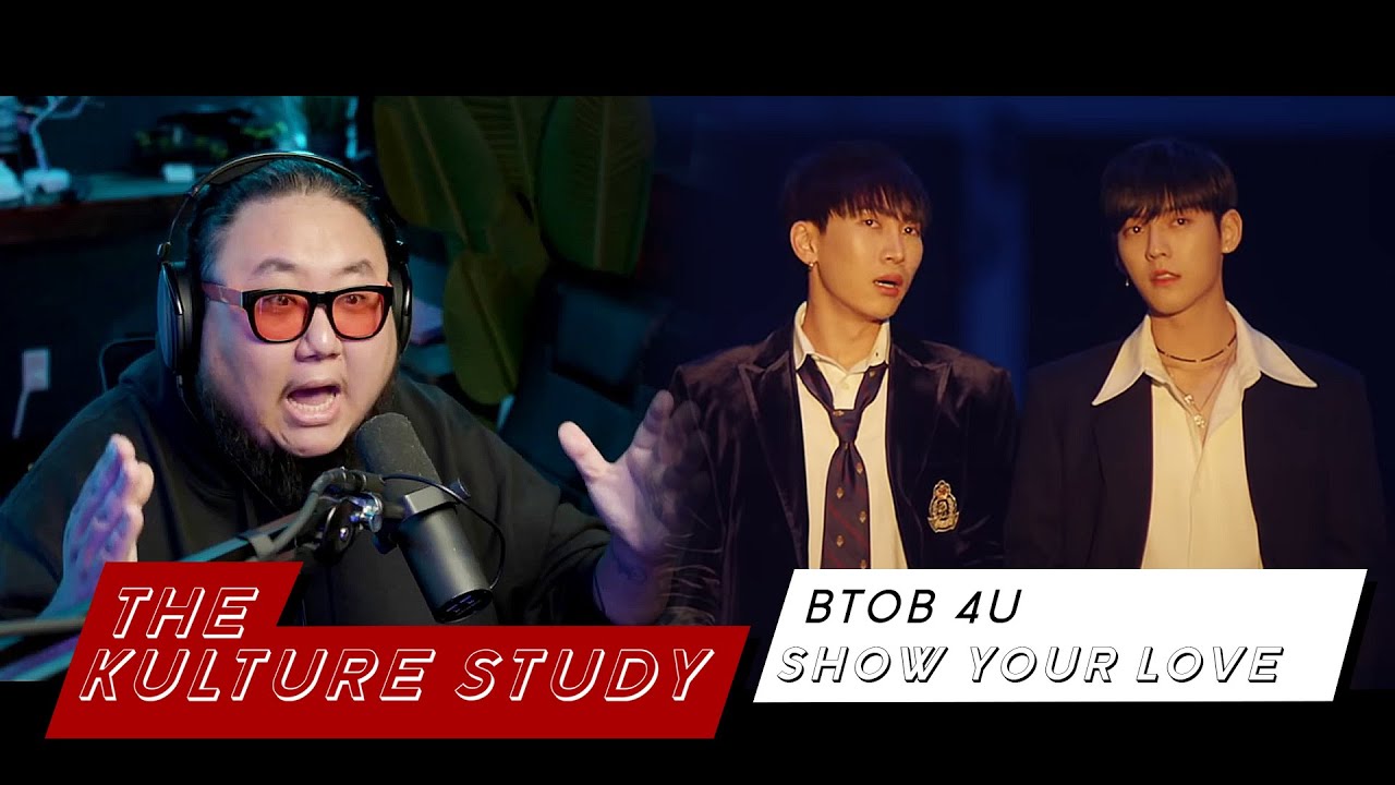 The Kulture Study: BTOB 4U 'Show Your Love' MV