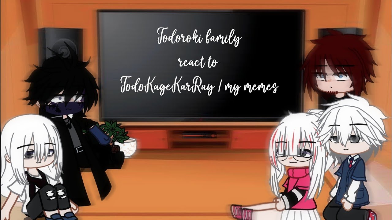 Todoroki Family react to TodoKageKarRay || MyAU ||