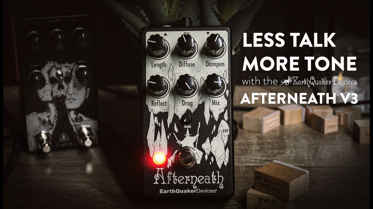 EarthQuaker Devices Afterneath V3 Demo