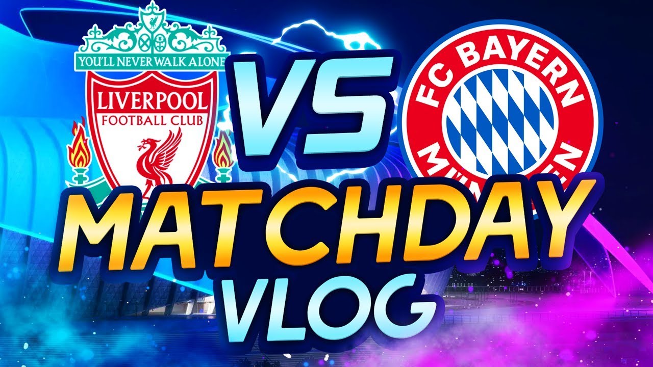 LIVERPOOL 0-0 BAYERN MUNICH | MATCHDAY VLOG