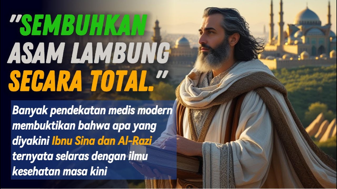 Rahasia Ibnu Sina dan Al-Razi: Cara Menyembuhkan Asam Lambung Tanpa Obat Kimia