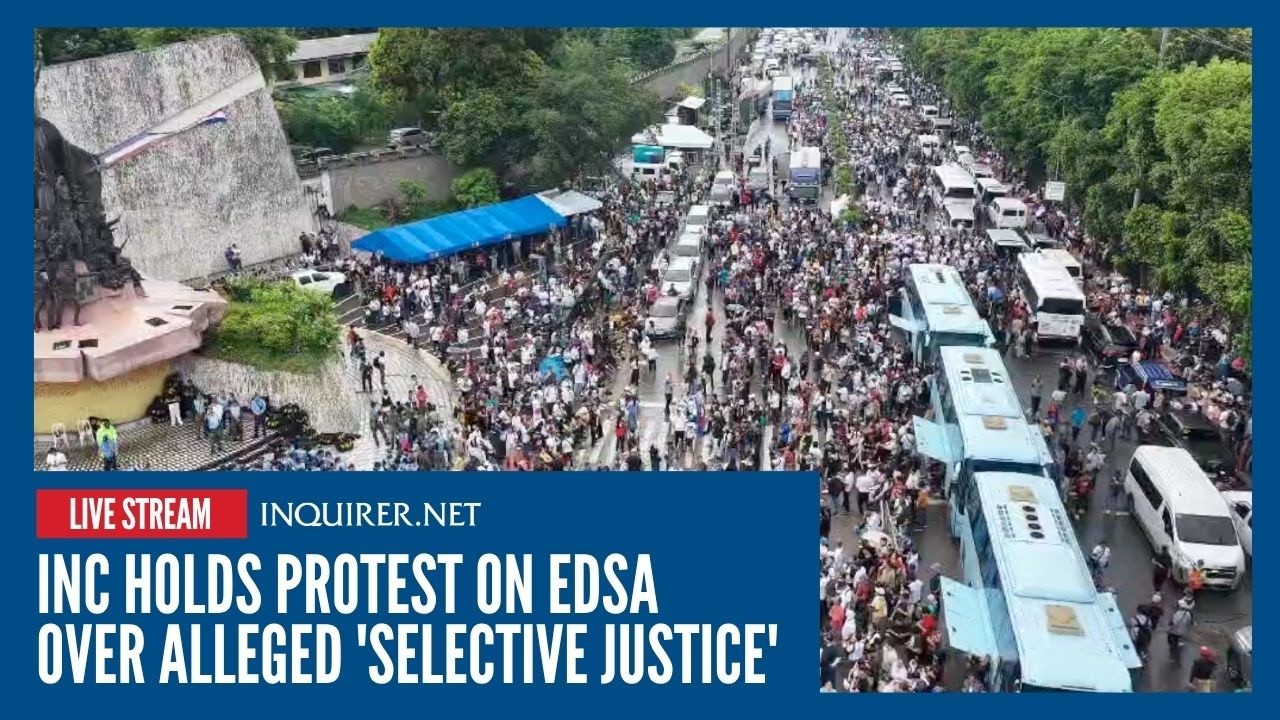 LIVE REPORT: INC holds protest on Edsa over alleged 'selective justice'