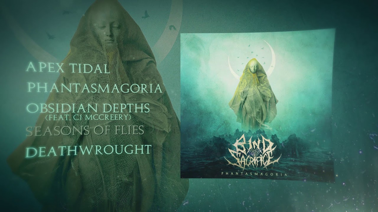 Bind The Sacrifice - Phantasmagoria (Official EP STREAM)