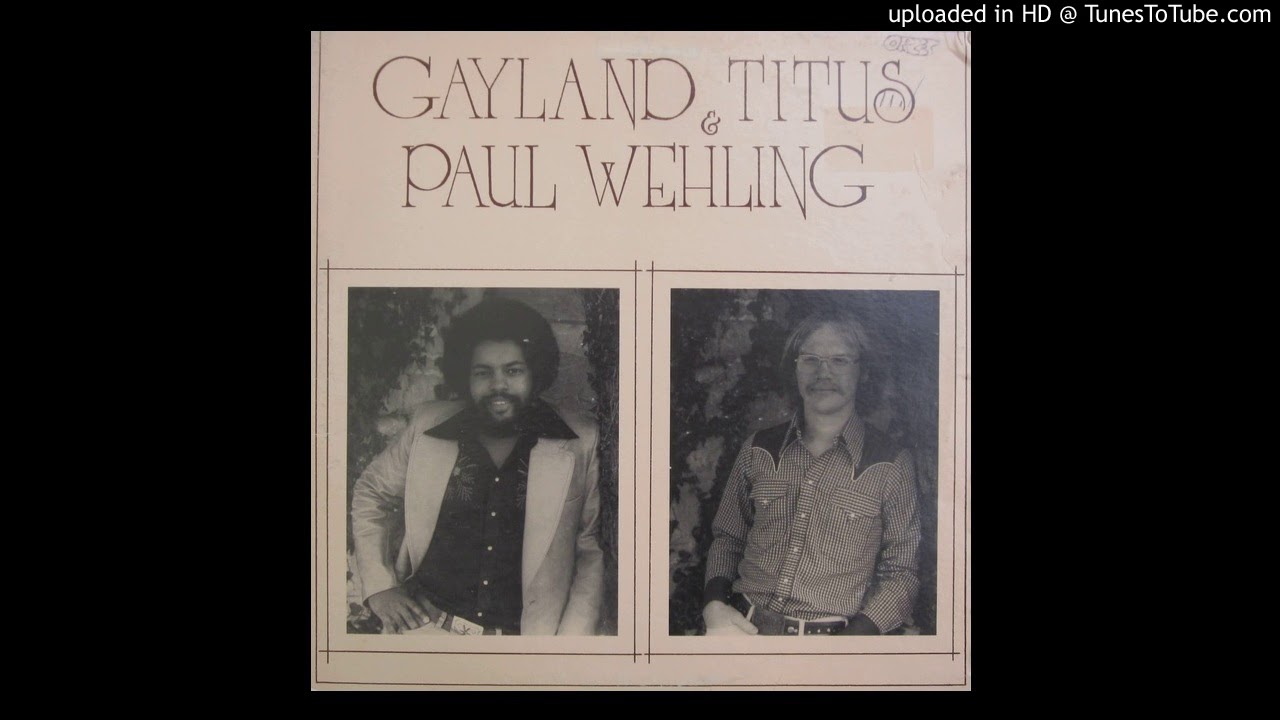 Gayland Titus & Paul Wehling - Melvin (US 1976)