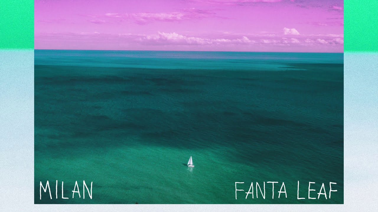 1000MILAN - FANTA LEAF