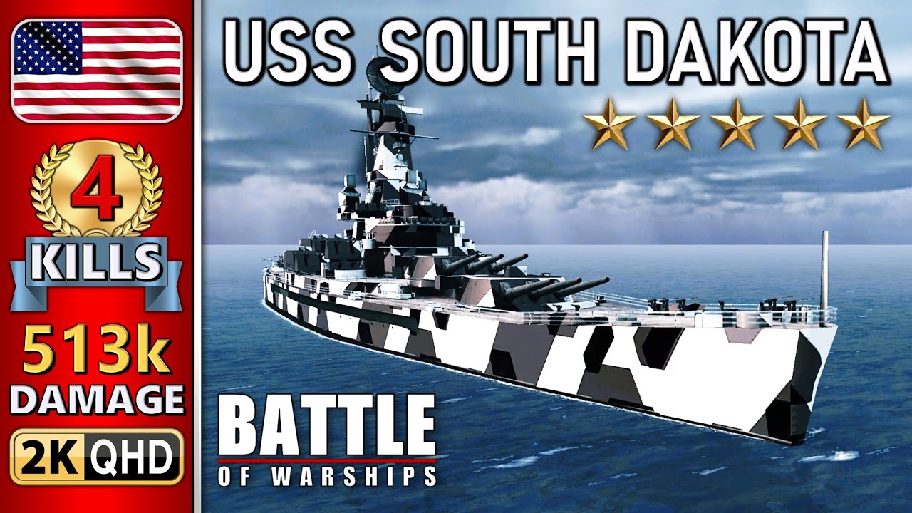 BATTLE OF WARSHIPS ⚓ SOUTH DAKOTA : 4 KILLS - 513k DAMAGE 💥