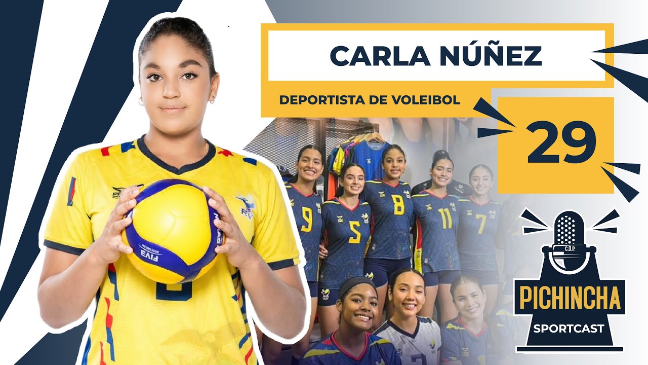 SPORTCAST 29 - CARLA NÚÑEZ - VOLEIBOL