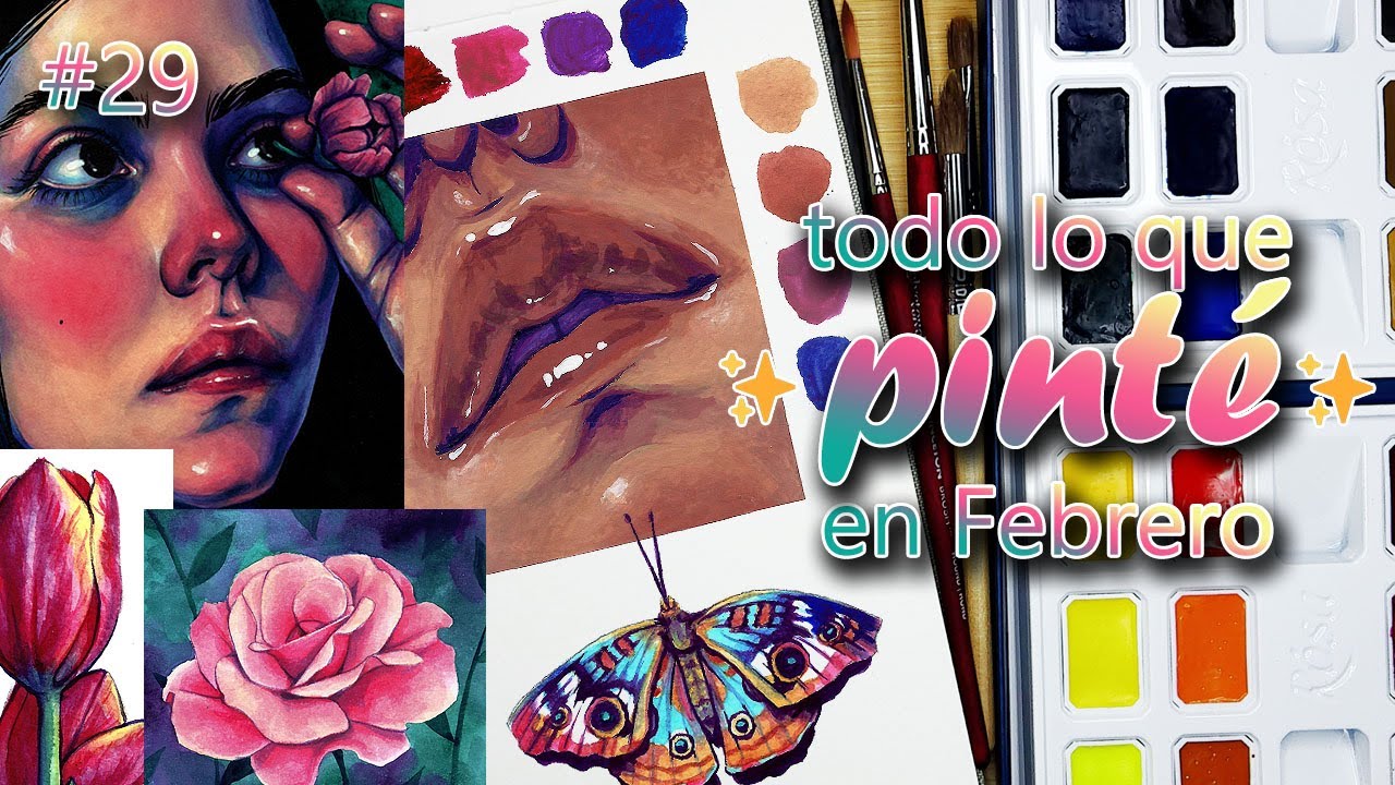 Todo lo que pinté en Febrero • 28 días de acuarela #29