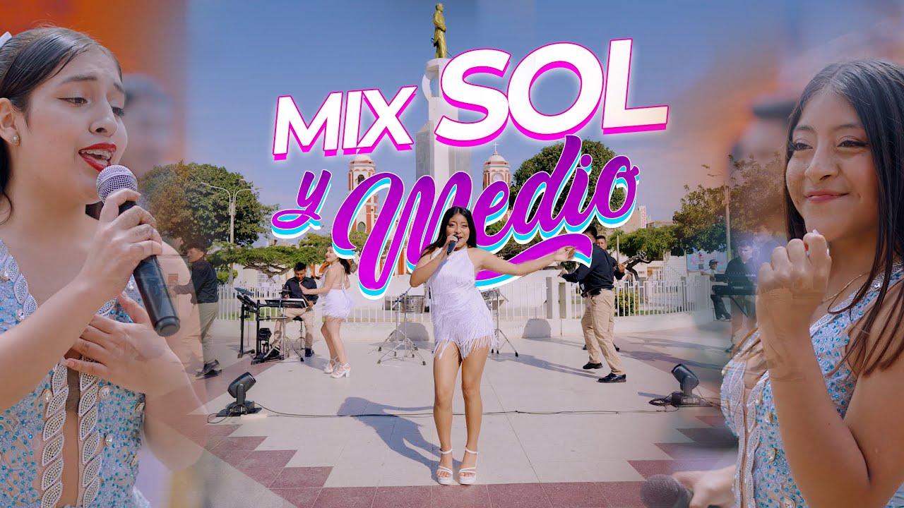 MIX SOL Y MEDIO - LOS TITANEX DE MONSEFÚ