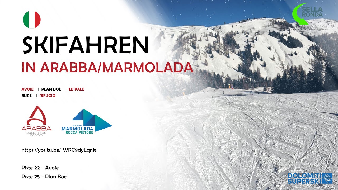 Arabba/Marmolada - Pisten 22 & 25 (blau) - Avoie & Plan Bo&egrave; - Sellaronda