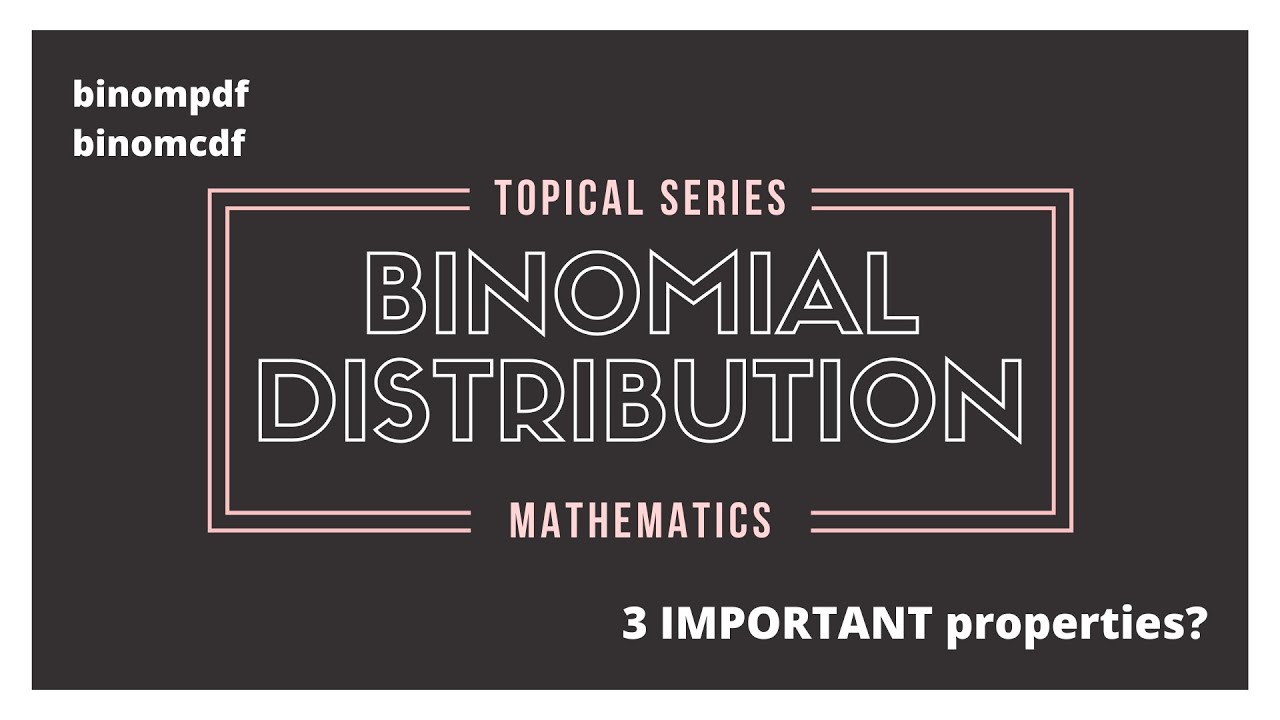 They KEYS of binomial distribution | A Level Math Topical Series (2024)