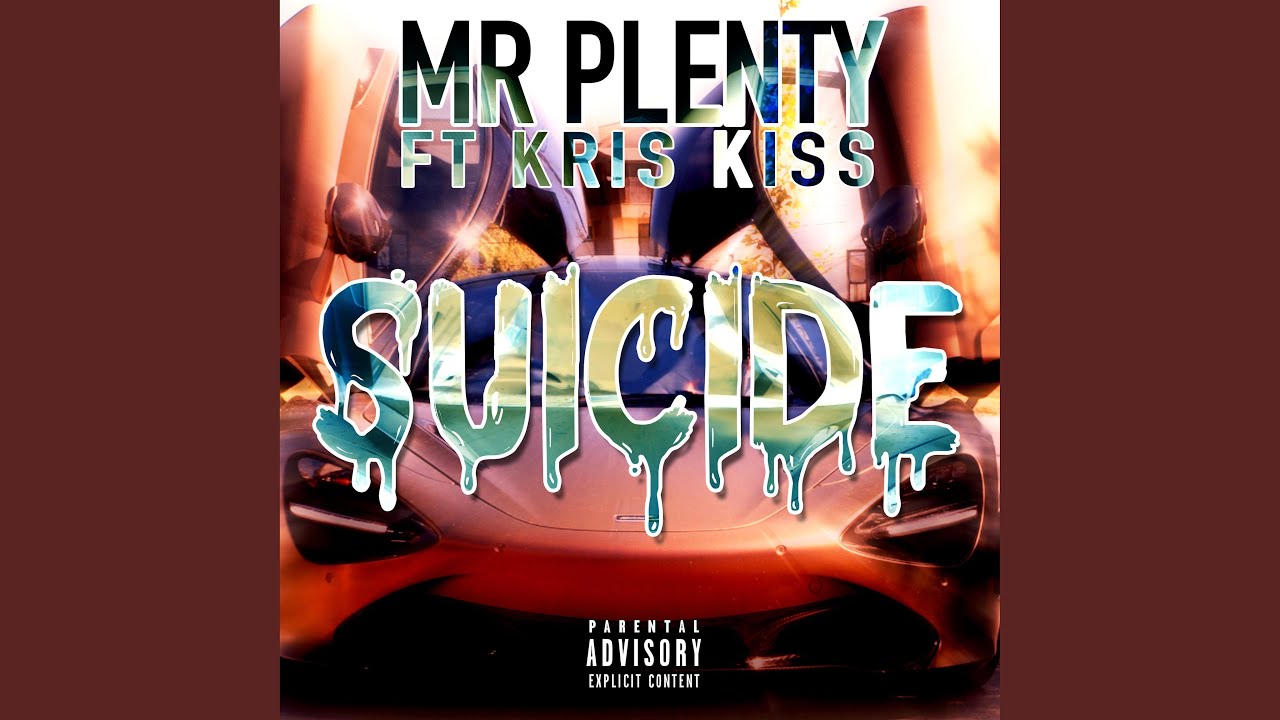 Suicide (feat. Kris Kiss)
