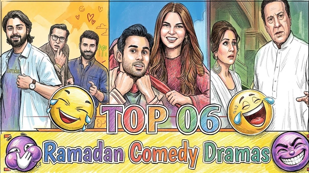 Top 6 Latest Ramzan Special Pakistani Dramas 2026 | Best Comedy Dramas You Should Watch in 2026 !