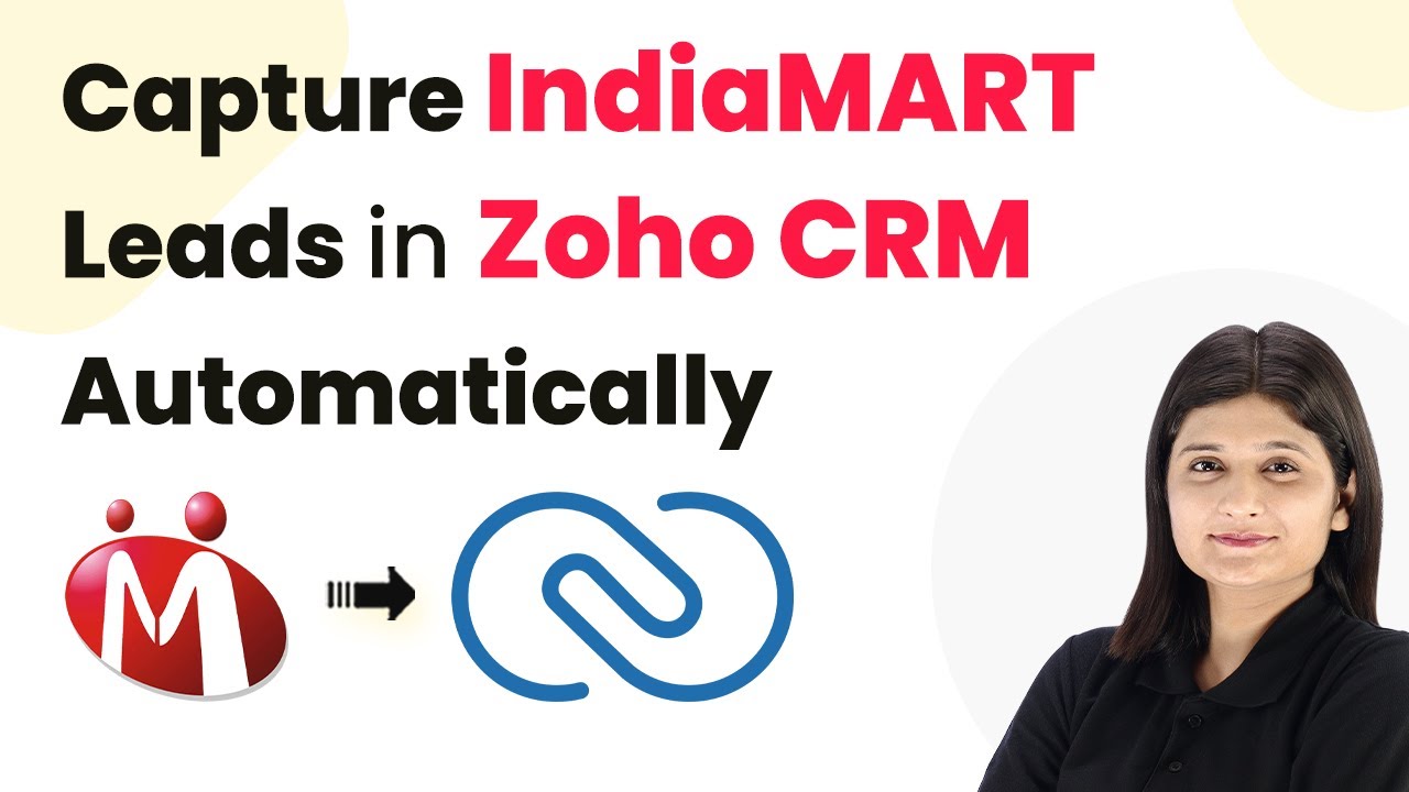 How to Capture IndiaMART Leads in Zoho CRM Automatically