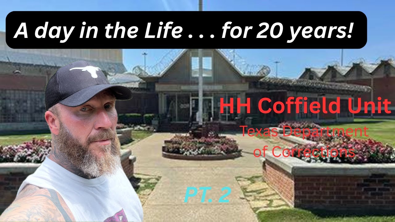 A day in the life as an inmate in HH Coffield Unit. Texas Department of Corrections Serving 20!