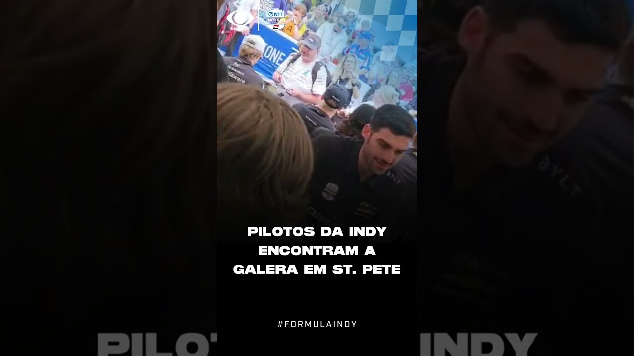 Pilotos da Indy se encontram com f&atilde;s em St. Petersburg