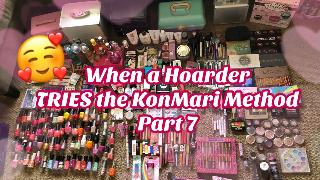 When a Hoarder TRIES an Extreme KonMari Method Part 7! DeClutter Makeup Beauty Skin Care