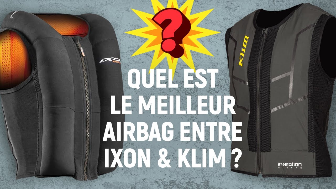 Les différences entre l'airbag Klim et Ixon