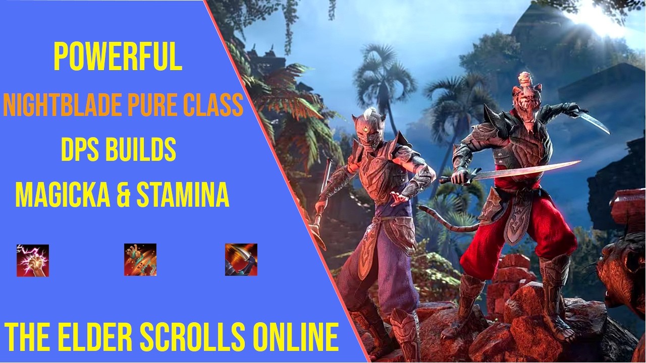Best Nightblade Pure Class DPS Build for ESO Update 50 - Magicka and Stamina Setup!