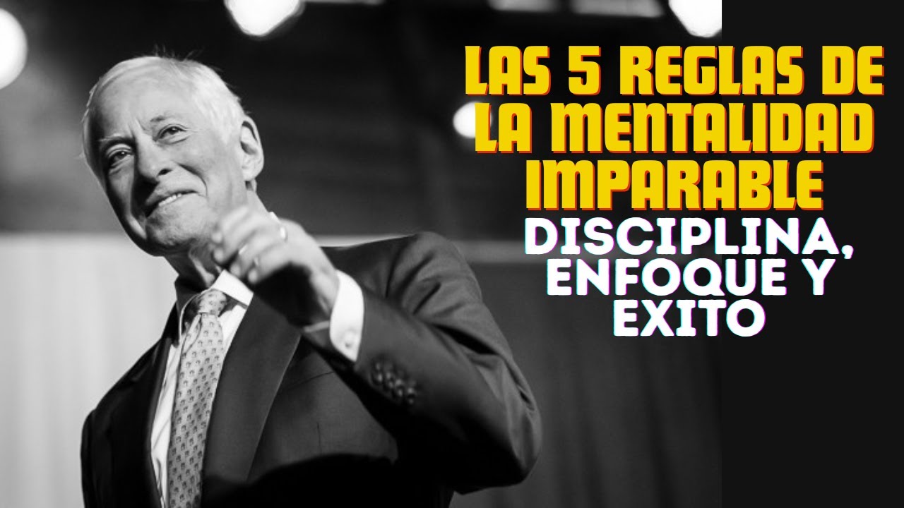 Las 5 Reglas de la Mentalidad Imparable | Disciplina, Enfoque y Éxito