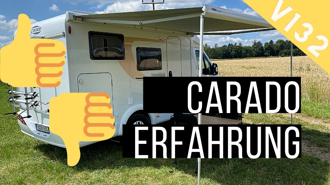 Unsere Erfahrung mit Carado Wohnmobil nach 1,5 Jahren V132 Teilintegriert