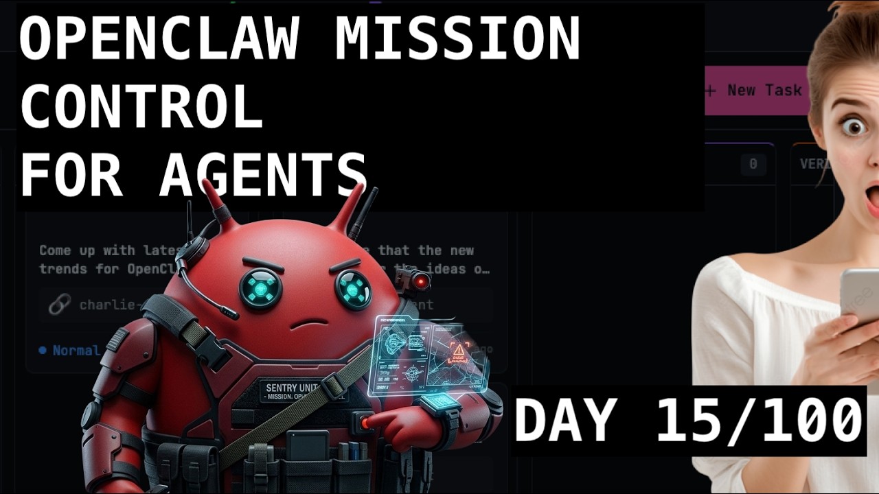 OpenClaw Mission Control Tutorial for AI Agent Orchestration, Part 1 | Day 15/100 on OpenClaw