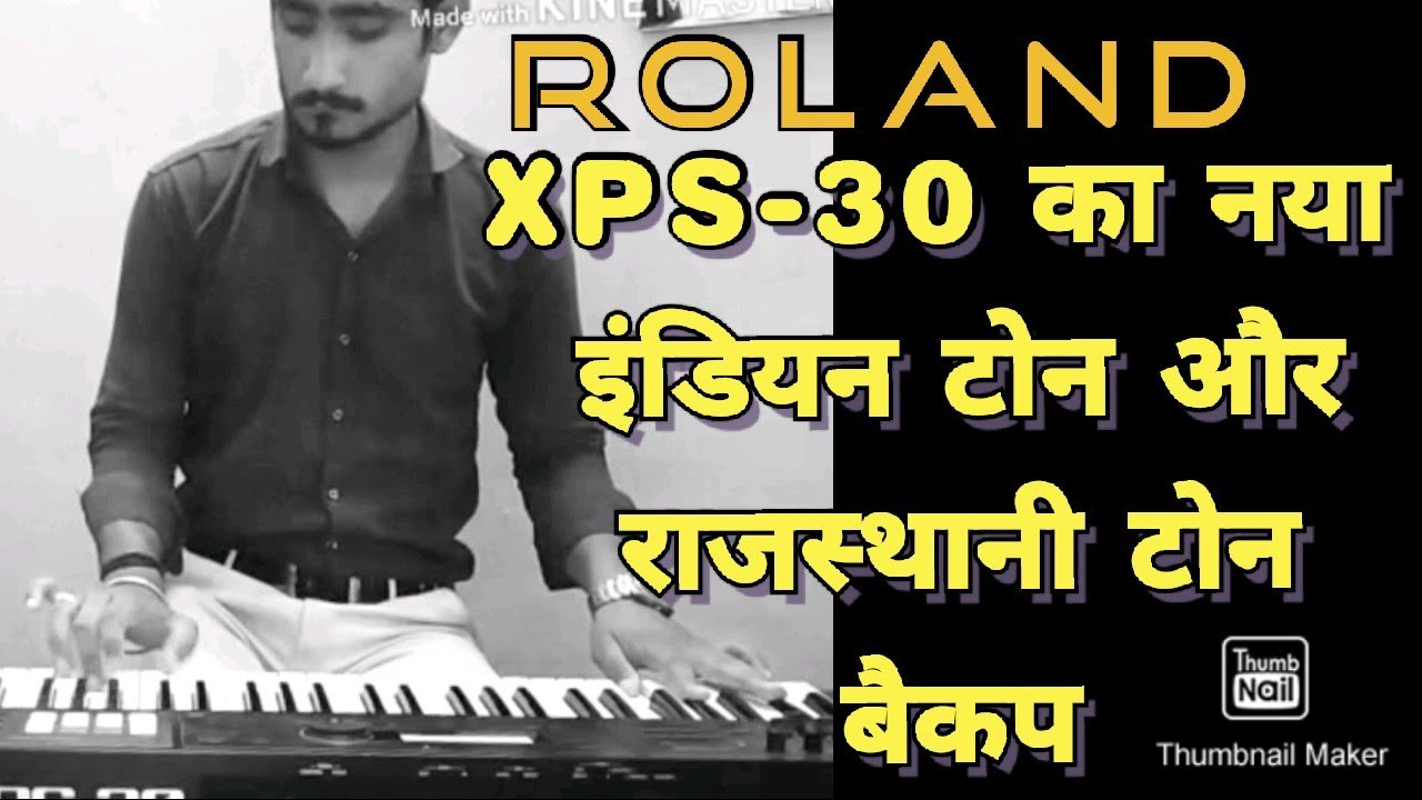 Roland Xps 30 Indian tones & Rajasthani tones Latest