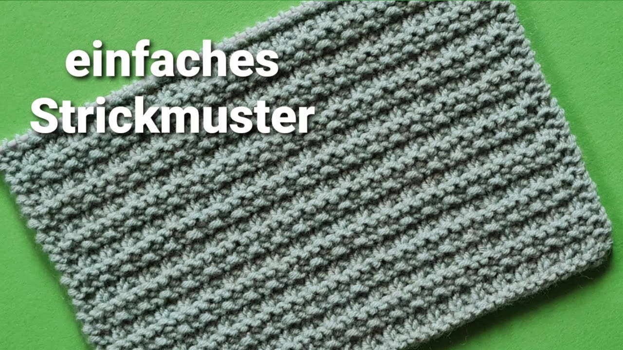sehr sch&ouml;nes, einfaches Strickmuster, f&uuml;r Anf&auml;nger geeignet