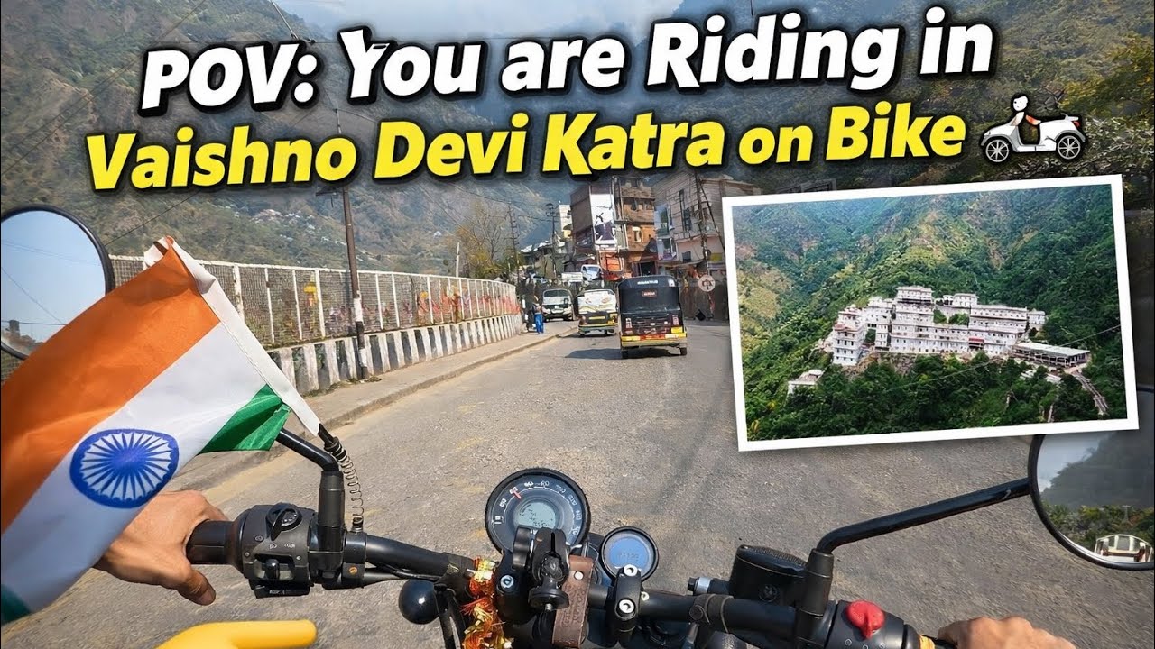Pov: You are riding in Mata Vaishno devi katra on Bike🥹
