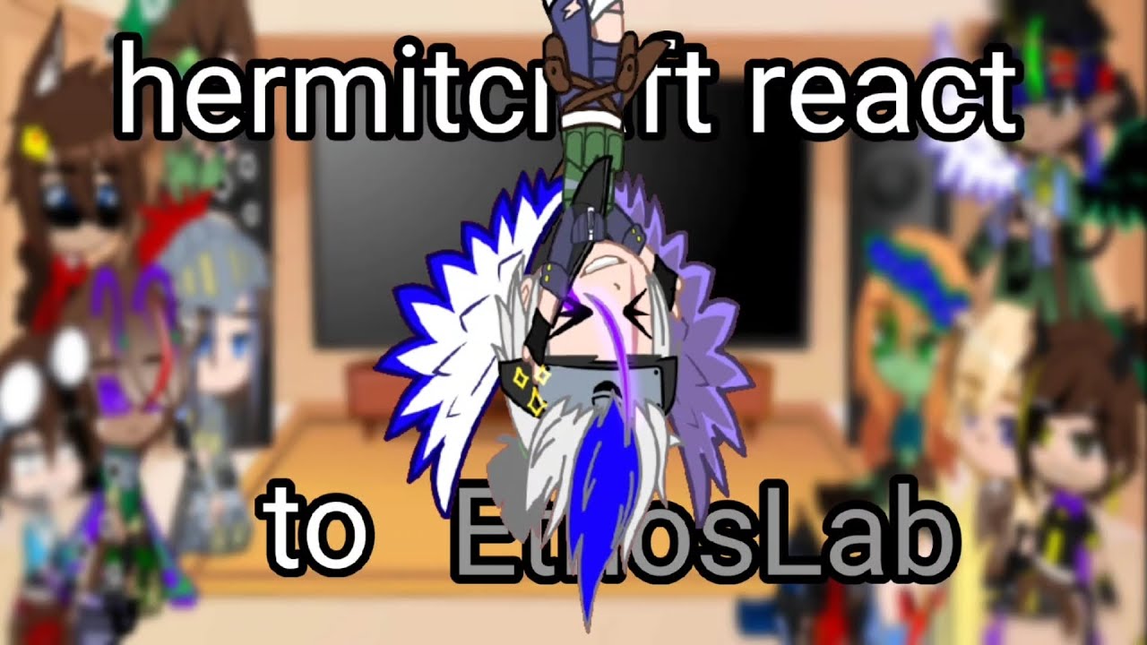 || hermitcraft react to EthosLab || Angst ||