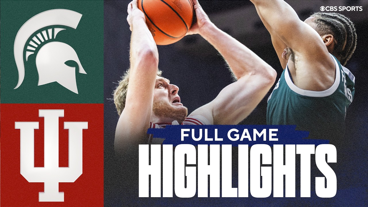 No. 13 Michigan State Spartans vs Indiana Hoosiers | Full Game Highlights