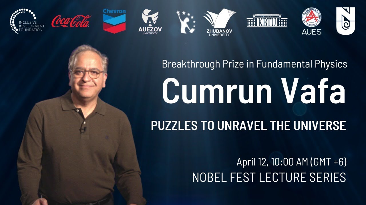 Cumrun Vafa - Lecture: Puzzles to Unravel the Universe #NFLS