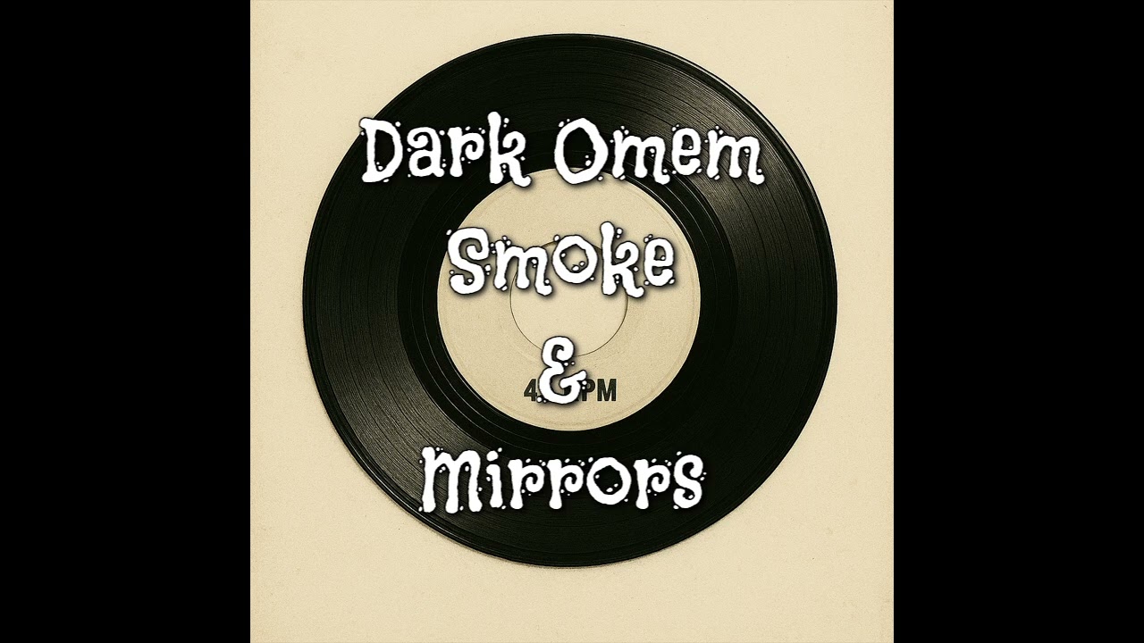 Smoke and Mirrors