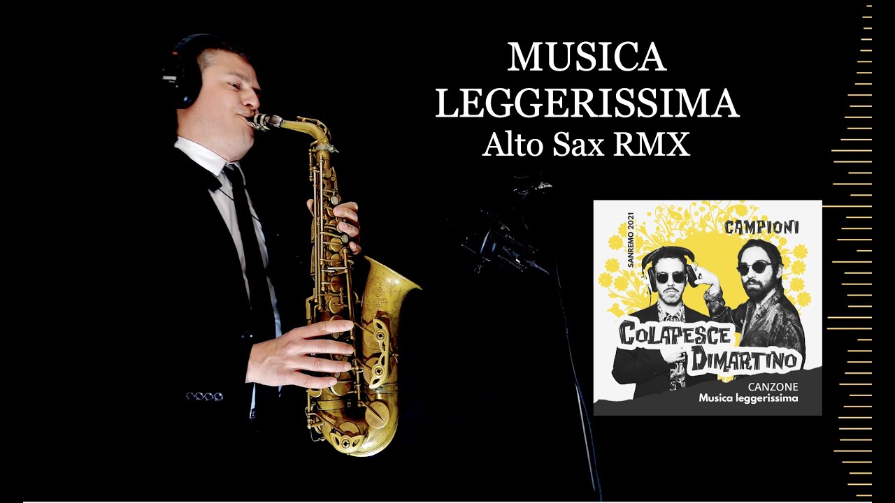 MUSICA LEGGERISSIMA - Colapesce&Dimartino - Alto Sax RMX - free score