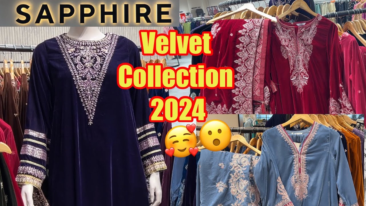 Sapphire New velvet Collection 2024 || Luxury Pret || winter Pret  #sapphire #velvet #vacollections