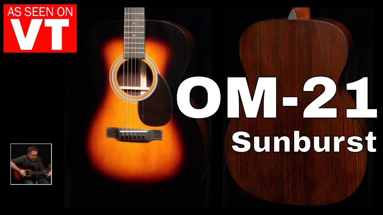 Martin Guitar DEMO  | OM-21 Sunburst #2664184 - as seen on Virtual Tour!