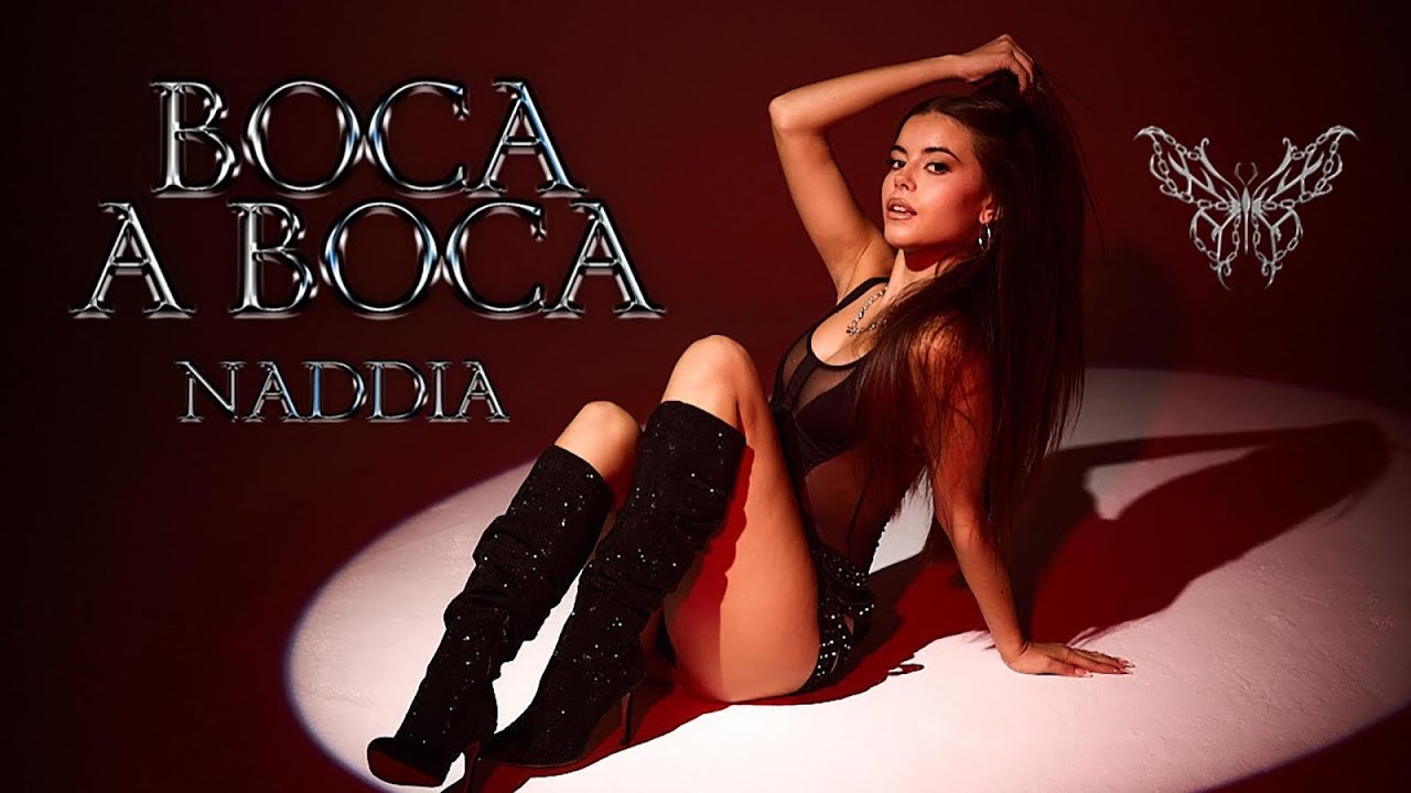 Naddia - Boca a Boca (Official Video)