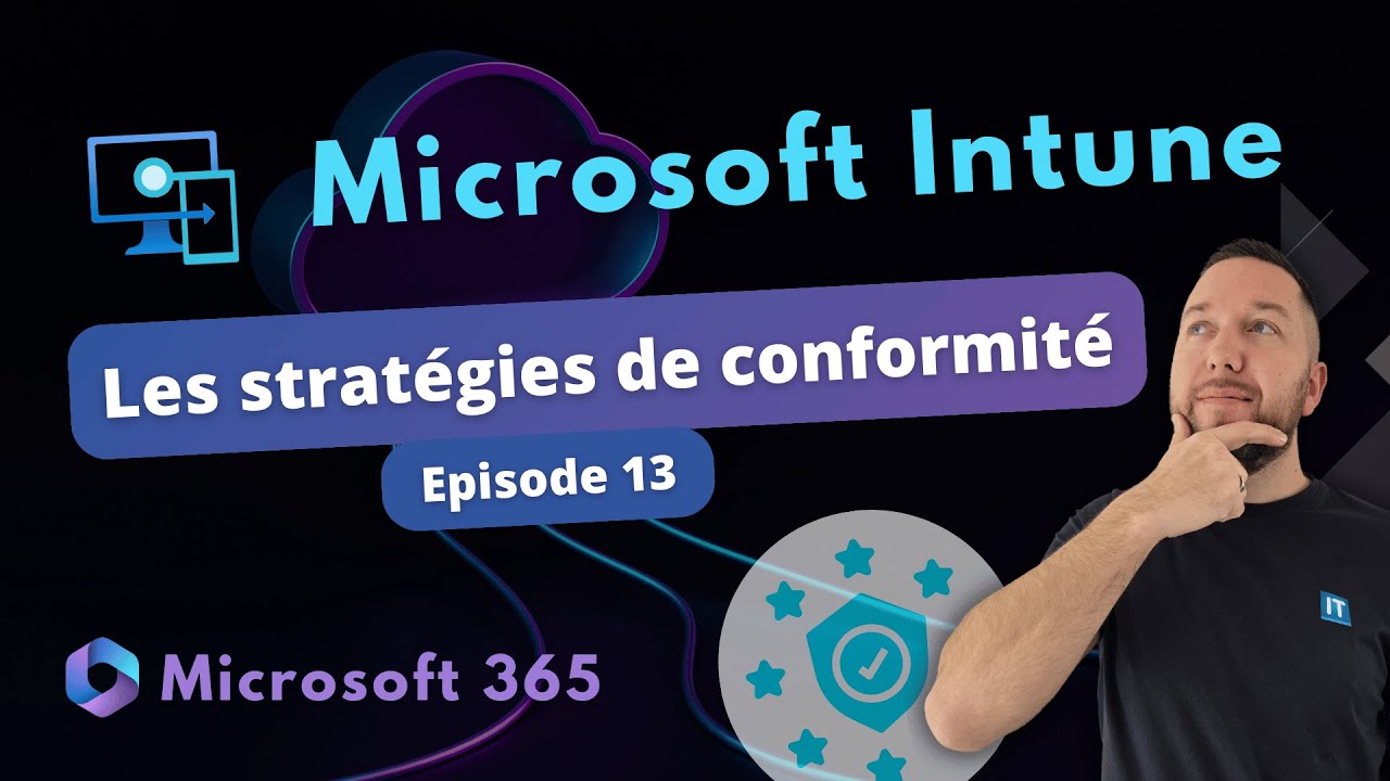 Intune - Vérifiez la conformité de vos machines Windows
