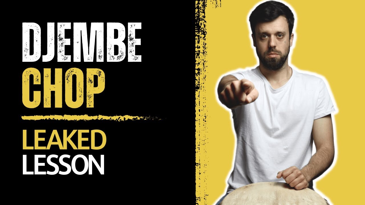 LEAKED djembe lesson!