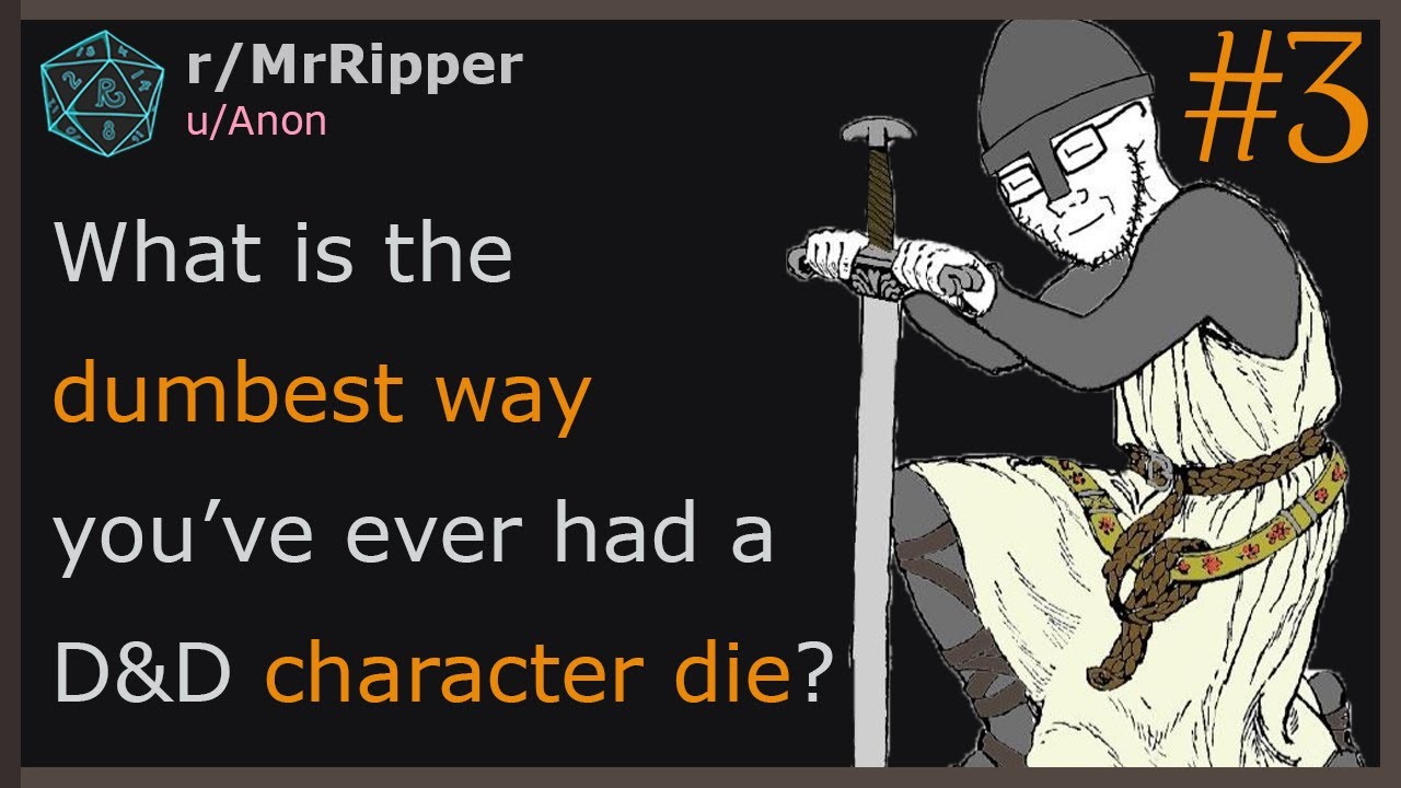 D&D Players, What are the dumbest ways you died? 🅿️3  #dnd