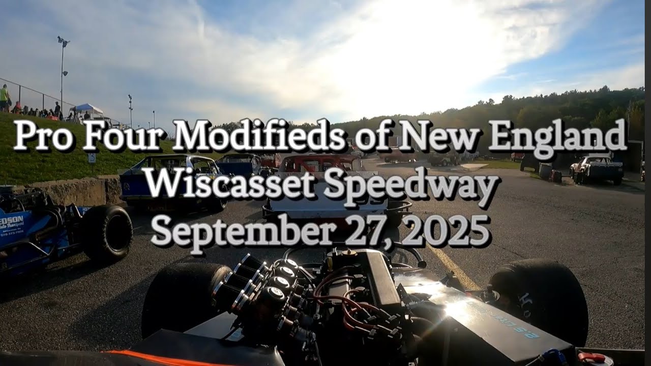Wiscasset Speedway Pro Four Roof cam 9 27