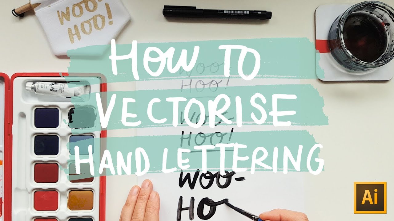 How to vectorise hand lettering | Adobe Illustrator CC | step by step | Mel Chadwick
