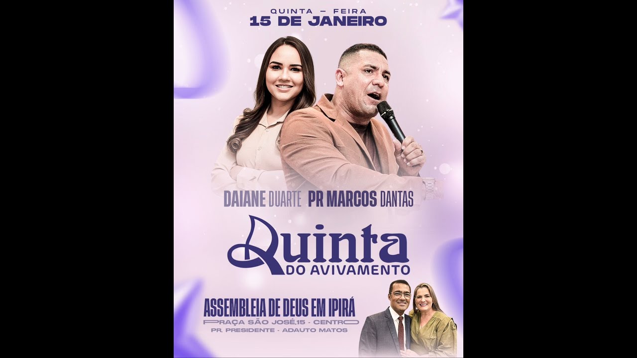 Assembleia de Deus Ipirá | Quinta do Avivamento | 15/01/2025
